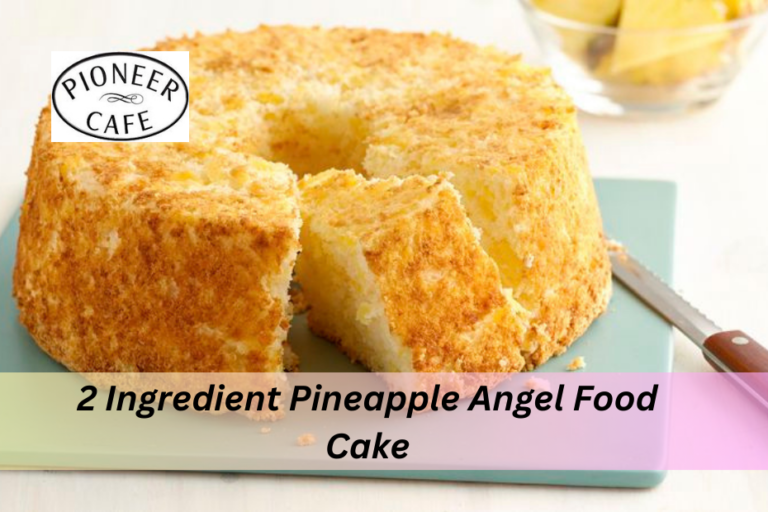 2 Ingredient Pineapple Angel Food Cake